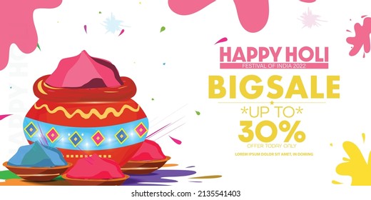 Big Sale Offer Advertising Poster At Holi Festive Sale For Happy Holi Colors Festival. Holi is the biggest color festival celebrated in India.