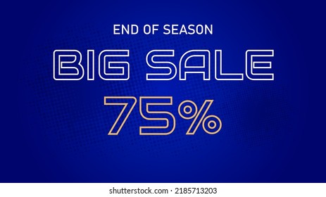 Big sale on abstract gradient background, up to 75% off. Discount promotion layout banner template design Vector illustration