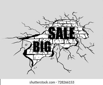 Big sale on a brick wall fracture