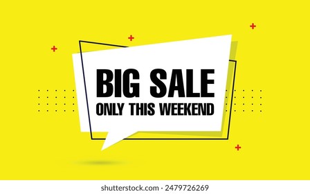 Big Sale Only This Weekend: Bold yellow background banner template design for eye catching promotions!
