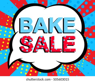 Big Sale Poster With BAKE SALE Text. Advertising Blue And Red Vector Banner Template. Pop Art Style