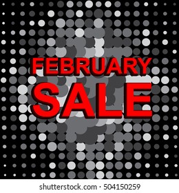 Big sale poster with FEBRUARY SALE text. Advertising monochrome and red vector banner template