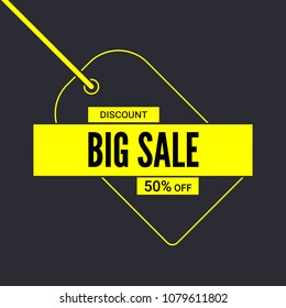 Big sale poster. Get up to fifty percent discount. Simple yellow advertising banner with tag and text design. Big sale, end of season special offer. Vector 3D illustration.