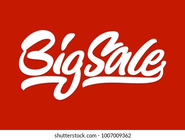Big sale. Premium handmade vector lettering and calligraphy phrase for invitation, greeting card, t-shirt, prints, social media, banners and posters .Vector illustration.
