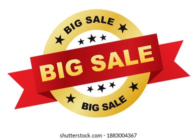 Big sale ribbon. Big sale round sign. Big sale. Vector illustration