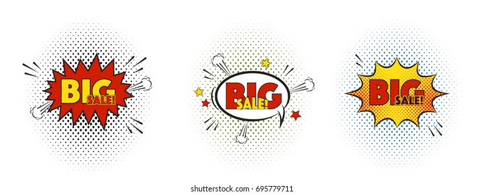 Big Sale set comic pop art speech bubbles isolated on white background. Sale vector illustration in halftone cartoon style and funny comics text explosion graphic elements.