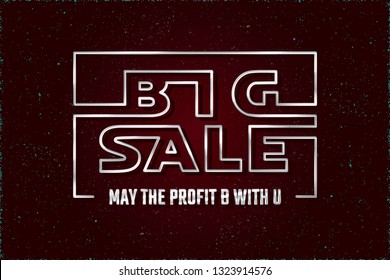 Big Sale Silver Metallic Future Space Style Shopping Creative Concept Logo and May Profit Be with You Lettering - Chrome on Dark Red Night Sky Illusion Background - Vector Gradient Graphic Design