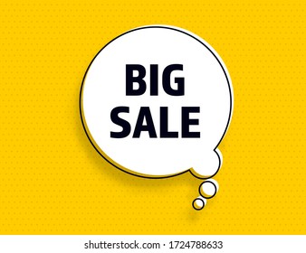 Big Sale speech bubble banner, geometric memphis style concept, with text Big Sale. Comic text poster positive sticker discount quote. Explosion speech bubble design Sale. Vector Illustration