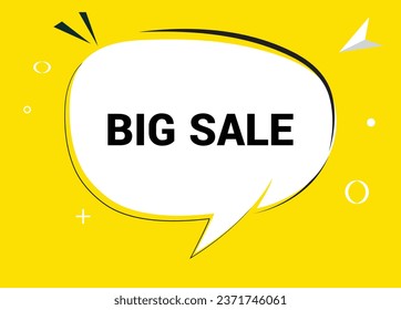 Big sale speech bubble text. Hi There on bright color for Sticker, Banner and Poster. vector illustration.