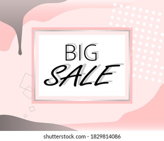 big sale - stylish banner, sticker, sign, label for sales in pink. Suitable for the beauty industry, clothing stores. Vector illustration, Memphis style.