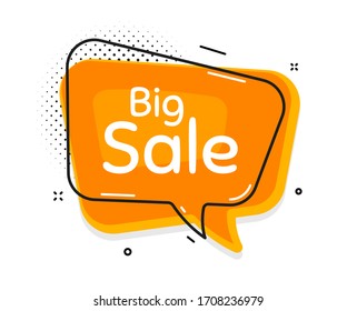 Big Sale. Thought chat bubble. Special offer price sign. Advertising Discounts symbol. Speech bubble with lines. Big sale promotion text. Vector