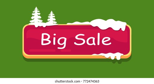 Big sale web button covered with snow, decorated by spruce trees on top, online shopping concept. Website label, creative interface on green vector