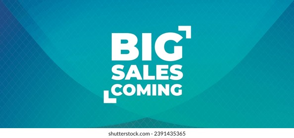 Big Sales Coming banner. Can be used for business, marketing and advertising. logo graphic design of event black friday or any sales season and upcoming events. Vector EPS 10