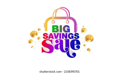 Big Saving Sale concept design. Online or on mobile app store with shopping bag and coins.