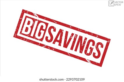 Big Savings GRUNGE Rubber Stamp vector design.