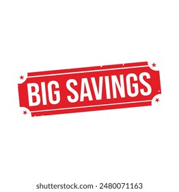 big savings Rubber stamp design. VECTOR ILLUSTRATION.