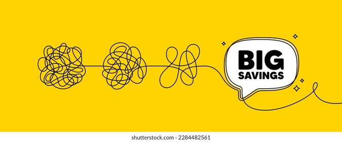 Big savings tag. Simplify complex process with speech bubble. Special offer price sign. Advertising discounts symbol. Big savings speech bubble message. Tangle chaos. Easy solution. Vector