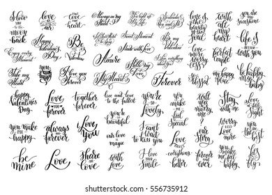 big set of 57 black and white hand written lettering phrase about love to valentines day design poster, greeting card, photo album, banner, calligraphy vector illustration collection