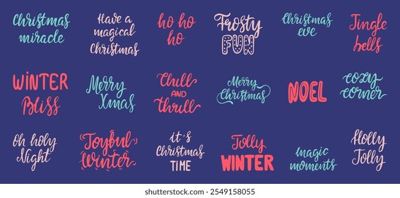 Big set of Christmas, Winter lettering. Joyful winter, jolly, bliss, frosty fun, cozy corner, chill and thrill. Merry Christmas quote. Vector illustration