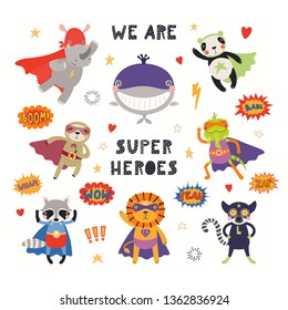 Big set of cute animal superheroes, with quote We are superheroes. Isolated objects on white background. Hand drawn vector illustration. Scandinavian style flat design. Concept for children print.