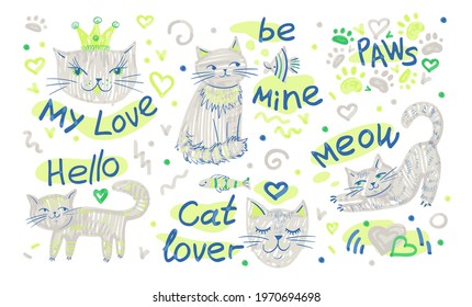 Big set with cute grey cats and handwritten quotes. Lovely hand drawn vector sketches isolated on a white. Perfect for print, card, poster, banner, sticker and other designs.