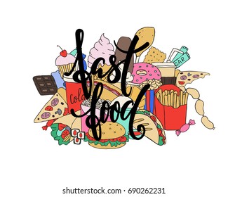 big set of hand drawn doodle fast food. Hand drawn calligraphy and brush pen lettering phrase fast food. Design of advertising brochures and invitations to cafes, restaurants, public catering