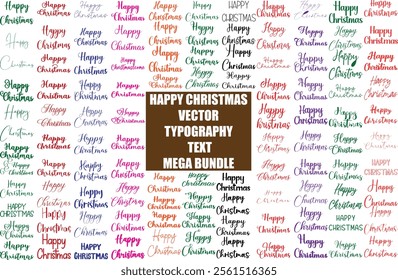 Big Set of Happy Christmas In Various Text Typography Cursive Style