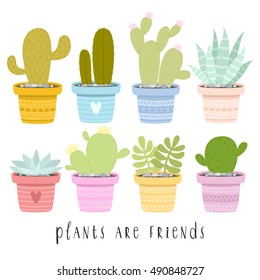 big set of illustrations of cute cartoon cactus and succulents in pots and with plants are friends text message. can be used for cards, invitations or like sticker