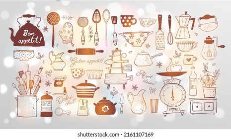 Big set of kitchen doodle  sketch utensils on white glowing background. Cups, teapots, pots. bottles. chopping boards ets. Inscription "Bon appetit" in different languages.