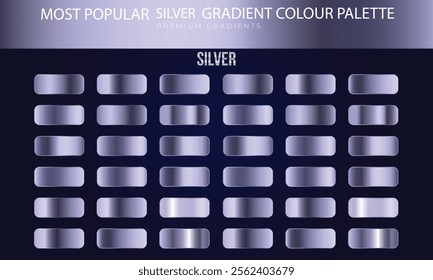 big set of silver gradients, Silver, chrome metallic gradient collection. Shiny plates with silver effect. Vector illustration
