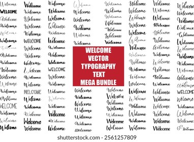 Big Set of Welcome In Various Text Typography Cursive Style