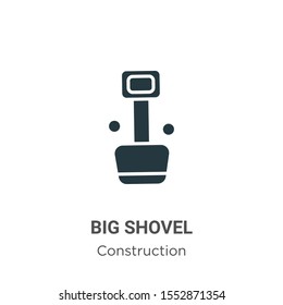 Big shovel vector icon on white background. Flat vector big shovel icon symbol sign from modern construction collection for mobile concept and web apps design.