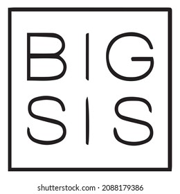 big sis background inspirational quotes typography lettering design