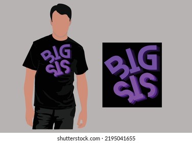 Big sis text illustration design concept.