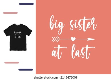 Big sister t shirt design