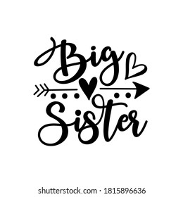 Big Sister - text with arrow symbol
Good for child clothes, baby shower design, poster, greeting card, banner, book cover, and gift design.