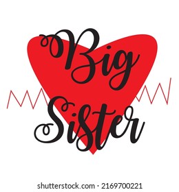 Big sister tshirt design, sister tshirt vector