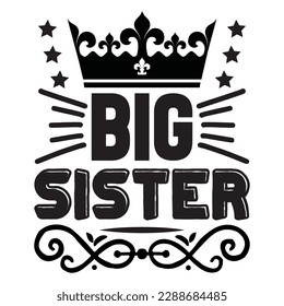 Big Sister T-shirt Design Vector File