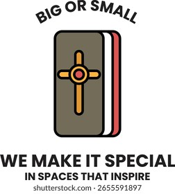Grande o Pequeño, lo hacemos especial. Lo hacemos especial en espacios que inspiran