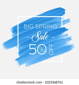 Big Spring Sale 50% off sign over watercolor art brush stroke paint abstract background vector illustration. Perfect acrylic design for a shop and sale banners.