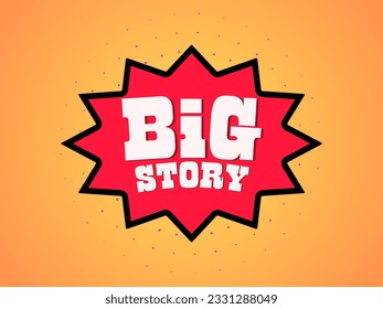 El texto de la gran historia con la burbuja del habla