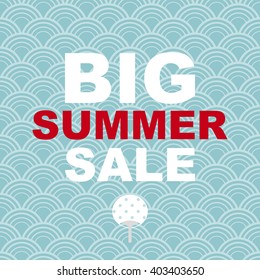 BIG SUMMER SALE.