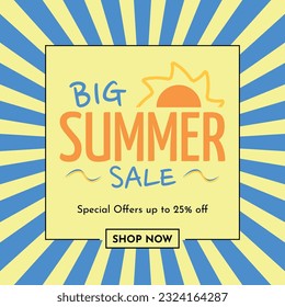 Big Summer Sale Logo in Striped Sunburst Background Blue and Yellow - Special Offers up to 25% off