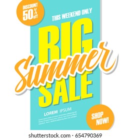 Big Summer Sale. This weekend special offer banner with hand lettering. Discount up to 50% off. Shop now! Vector illustration.