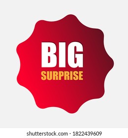 big surprise text label, big surprise tag red color for banner and business
