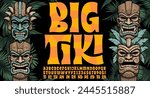 Big Tiki is a stylized alphabet with ligatures; includes four tiki head illustrations and palm leaves