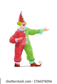 Big Top Circus Clown cartoon vector character. Smiling clown with false nose and makeup, wearing red and green color costume, cap with pompons and curled toes shoes, welcoming guest with hand gesture