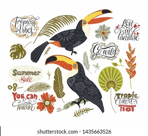 Big vector graphic set with Tropical Toucan Birds and lettering quotes. Animal and Botanic collection in Scandinavian style. Summer exotic cliparts.