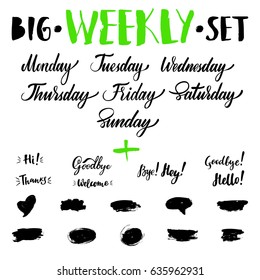 Big vector hand-drawn calligraphic isolated weekly set with weeks, greeting and farewell. Brush calligraphy, hand lettering. For schedule, diary, journal, postcard.