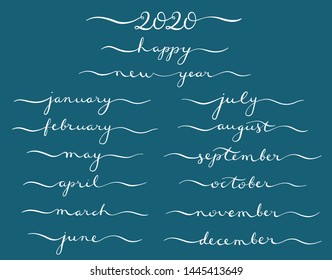 Big vector handdrawn calligraphic monthly set with months and Happy New Year 2020. Vector